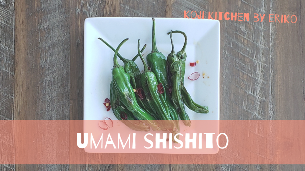 【FAT BURNING】Umami Shishito 獅子唐辛子のにんにく醤油麹炒め